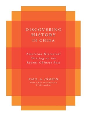 cover image of Discovering History in China
